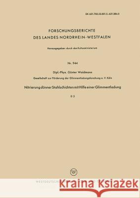 Nitrierung Dünner Stahlschichten Mit Hilfe Einer Glimmentladung Waidmann, Günter 9783663040927 Vs Verlag Fur Sozialwissenschaften - książka