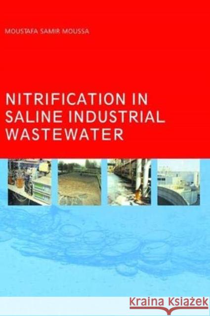 Nitrification in Saline Industrial Wastewater Moustafa Samir Moussa 9781138475069 Taylor and Francis - książka