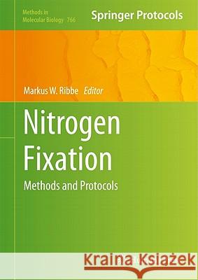 Nitrogen Fixation: Methods and Protocols Ribbe, Markus W. 9781617791932 Humana Press - książka