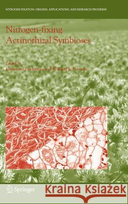 Nitrogen-Fixing Actinorhizal Symbioses Pawlowski, Katharina 9781402035401 Springer London - książka