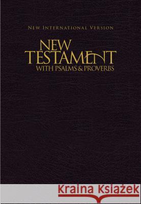 NIV, New Testament with Psalms and Proverbs, Pocket-Sized, Paperback, Black Biblica 9781563206641 Authentic Publishing - książka