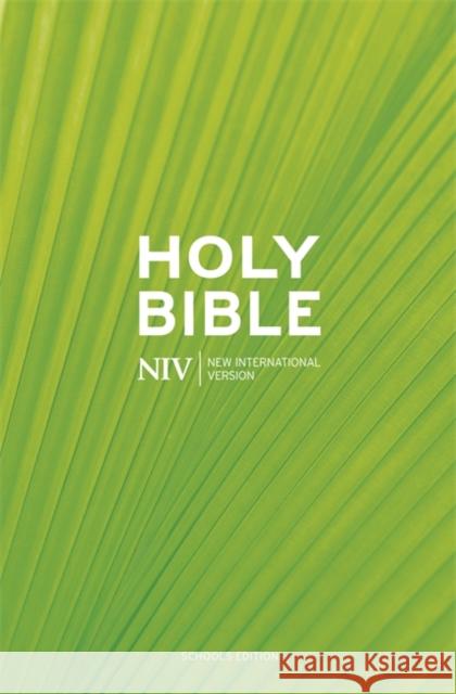 NIV Schools Hardback Bible New International Version 9781444701555 John Murray Press - książka