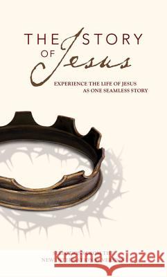 NIV, Story of Jesus, Paperback: Experience the Life of Jesus as One Seamless Story Zondervan Publishing 9780310440840 Zondervan - książka
