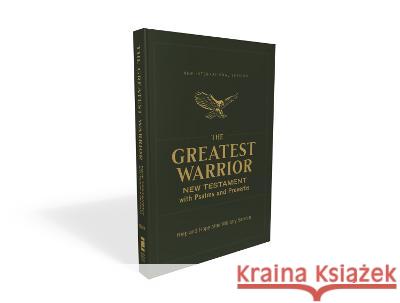 Niv, the Greatest Warrior New Testament with Psalms and Proverbs, Pocket-Sized, Paperback, Comfort Print: Help and Hope After Military Service Zondervan 9780310463863 Zondervan - książka