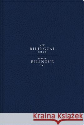 Niv/NVI 2022 Bilingual Bible, Leathersoft, Navy / Niv/NVI 2022 Biblia Biling?e, Leathersoft, Azul A?il Nueva Versi?n Internacional 9780829772715 Vida Publishers - książka