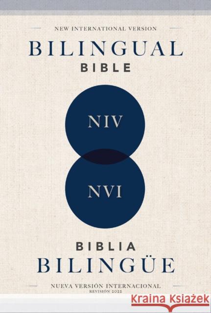 NIV/NVI, Bilingual Bible, Revised Text 2022, Softcover / NIV/NVI, Biblia Bilingue, Revision 2022, Tapa rustica Nueva Version Internacional Nueva Version Internacional 9780829773996 Vida - książka