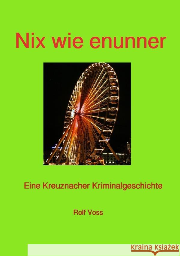 Nix wie enunner Voß, Rolf 9783758490019 epubli - książka