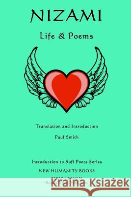 Nizami: Life & Poems Paul Smith 9781499645286 Createspace - książka