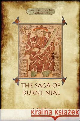 Njal's Saga (the Saga of Burnt Njal) Anonymous, Sir George Webbe Dasent 9781911405061 Aziloth Books - książka