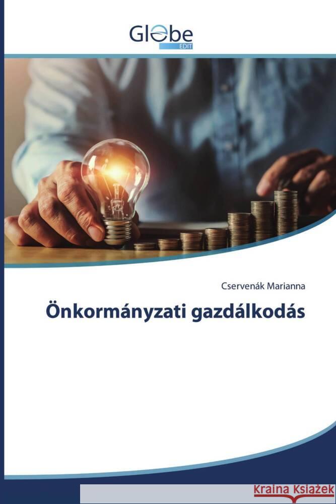 Önkormányzati gazdálkodás Marianna, Cservenák 9786208464875 GlobeEdit - książka