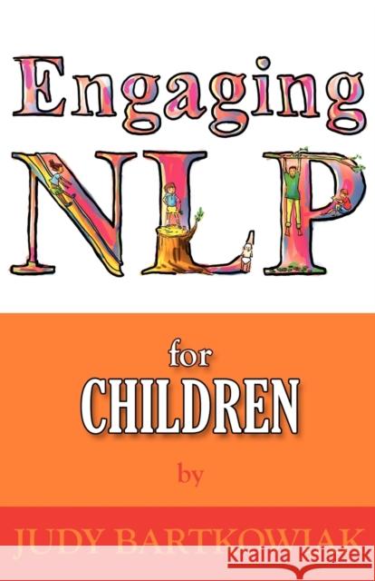 NLP for Children Judy Bartkowiak 9781907685439 MX Publishing - książka