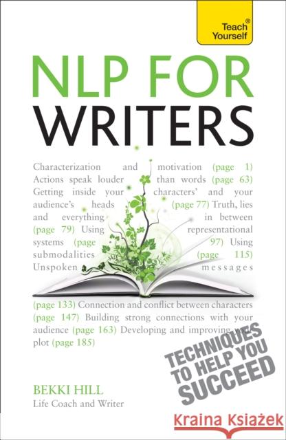Nlp for Writers Hill, Bekki 9781444178258 Teach Yourself Books - książka