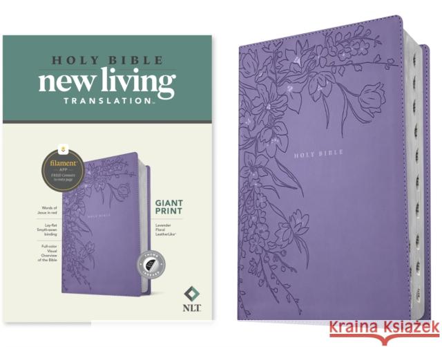 NLT Giant Print Bible, Filament Enabled (LeatherLike, Lavender Floral, Indexed, Red Letter) New Living Translation 9798400509797 Tyndale House Publishers - książka