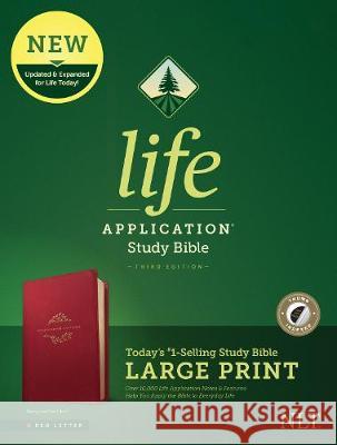 NLT Life Application Study Bible, Third Edition, Large Print (Red Letter, Leatherlike, Berry, Indexed) Tyndale 9781496446855 Tyndale House Publishers - książka