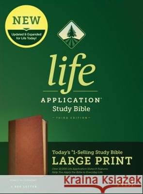 NLT Life Application Study Bible, Third Edition, Large Print (Red Letter, Leatherlike, Brown/Tan) Tyndale 9781496439406 Tyndale House Publishers - książka