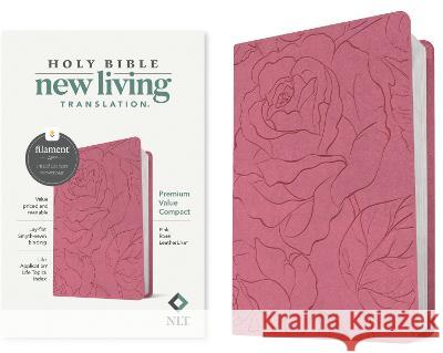 NLT Premium Value Compact Bible, Filament Enabled Edition (Leatherlike, Pink Rose) Tyndale 9781496479280 Tyndale House Publishers - książka