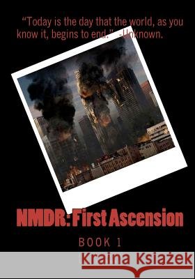 NMDR- First Ascension: First Ascension Jackman, L. D. 9781481817356 Createspace - książka