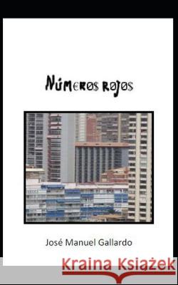 Números rojos Gallardo, Jm 9798806333675 Independently published - książka