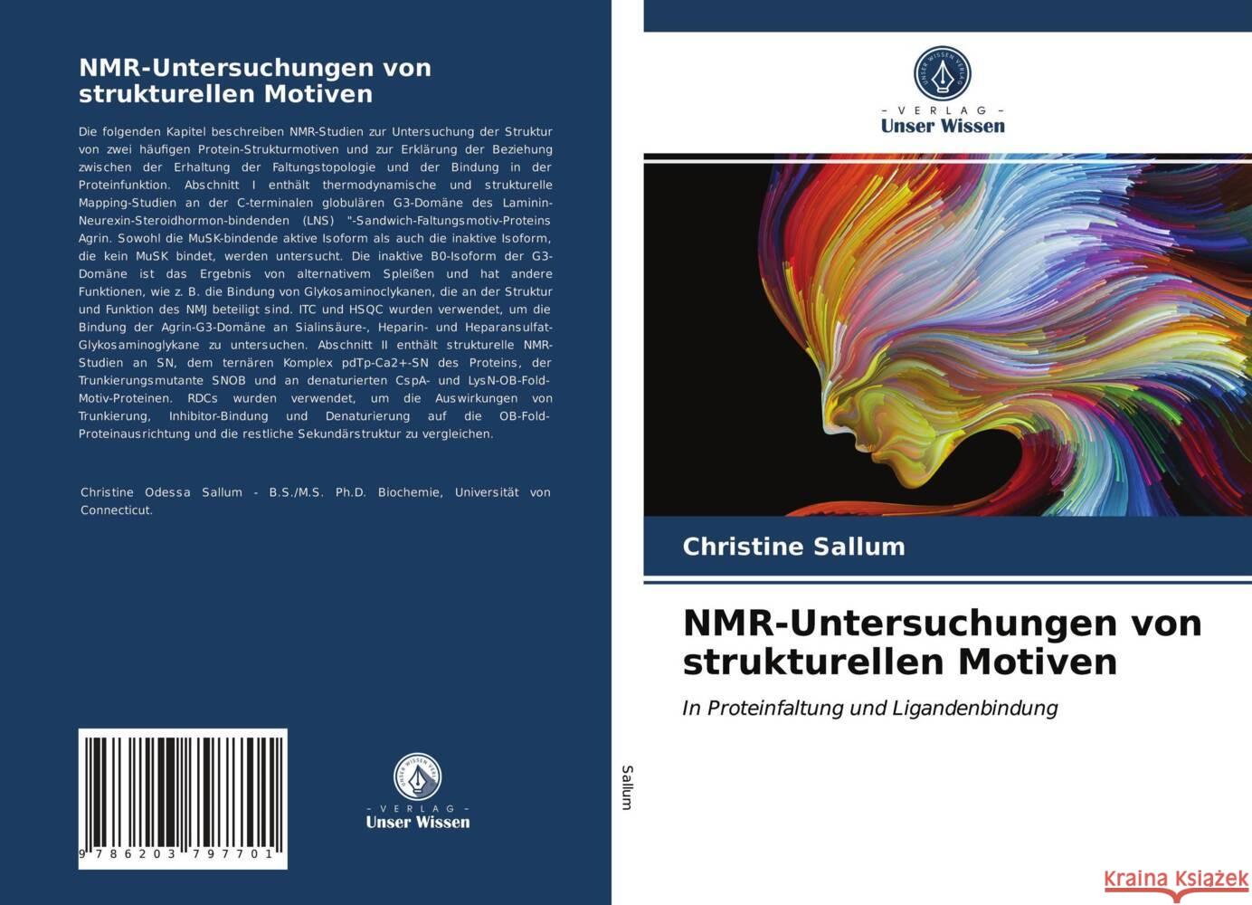 NMR-Untersuchungen von strukturellen Motiven Sallum, Christine 9786203797701 Verlag Unser Wissen - książka