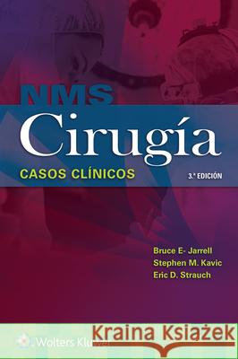 Nms Cirugía. Casos Clínicos Jarrell, Bruce 9788418892301 Ovid Technologies - książka