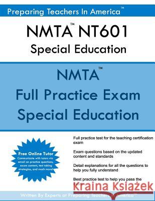 NMTA NT601 Special Education: NMTA Special Education America, Preparing Teachers in 9781539500490 Createspace Independent Publishing Platform - książka