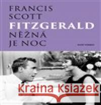 Něžná je noc Francis Scott Fitzgerald 9788020617088 Naše vojsko - książka