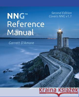 Nng Reference Manual Garrett D'Amore 9781732423442 Staysail Systems, Inc. - książka