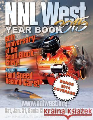 NNL West Yearbook 2015: Hundreds of the nation's best model cars! Sorenson, Roy R. 9781508773122 Createspace - książka