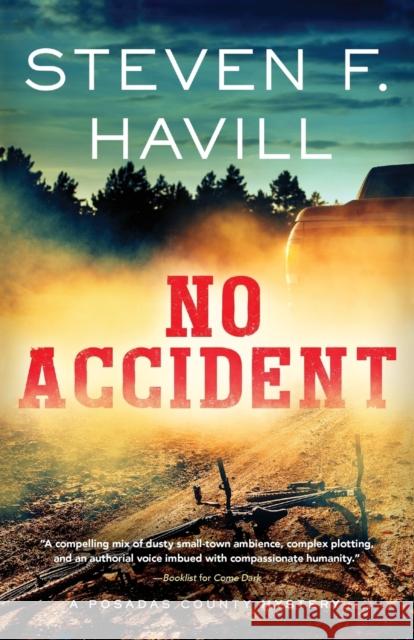 No Accident Steven Havill 9781464215124 Poisoned Pen Press - książka