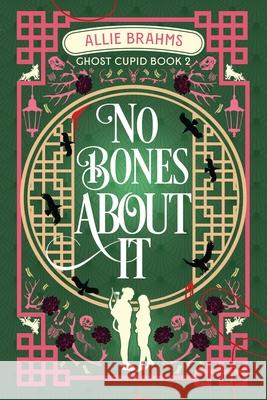 No Bones About It Katie Griffin, Allie Brahms 9798303620483 Independently Published - książka
