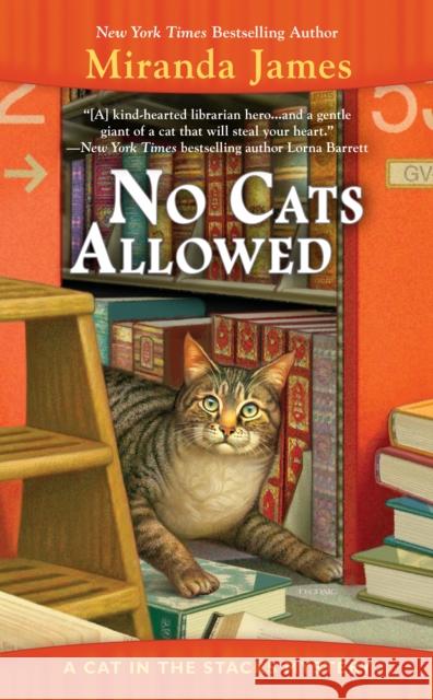 No Cats Allowed: A Cat in the Stacks Mystery  9780425277751 Berkley Books - książka