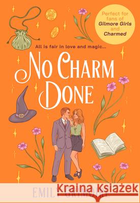 No Charm Done Emily Grimoire 9780008765798 HarperCollins Publishers - książka