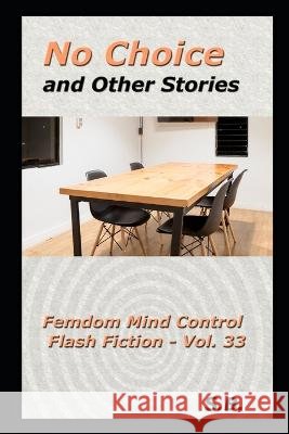 No Choice and Other Stories B. S. B. 9798411111590 Independently published - książka