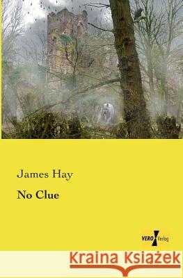 No Clue James Hay 9783957388063 Vero Verlag - książka