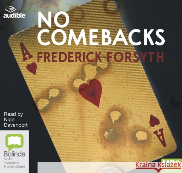 No Comebacks Frederick Forsyth 9780655637233 Bolinda Publishing - książka