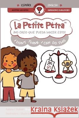 ?No creo que pueda hacer esto!: I Don\'t Think I Can Do This Krystel Arman Oksana Vynokurova 9781957074634 Xponential Learning Inc - książka