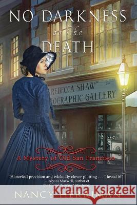 No Darkness as Like Death Nancy Herriman 9781958384879 Beyond the Page Publishing - książka