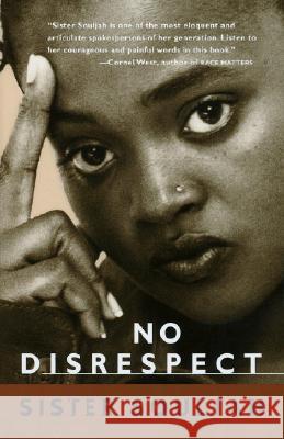 No Disrespect Sister Souljah 9780679767084 Vintage Books USA - książka