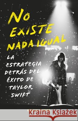 No Existe NADA Igual Evers, Kevin 9788418308321 Urano World - książka