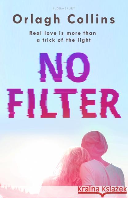 No Filter Orlagh Collins 9781408884515 Bloomsbury Publishing PLC - książka