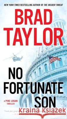 No Fortunate Son Brad Taylor 9780451467690 Dutton Books - książka