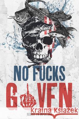 No Fucks Given: Part One Outgoing Nobody Fn Important 9781963869651 Running Wild Press - książka