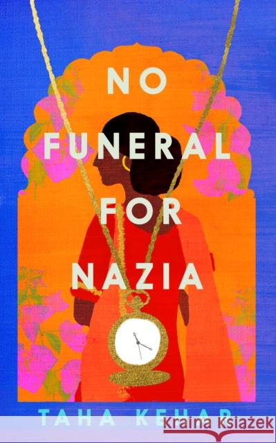 No Funeral for Nazia Taha Kehar   9781911107743 Neem Tree Press Limited - książka