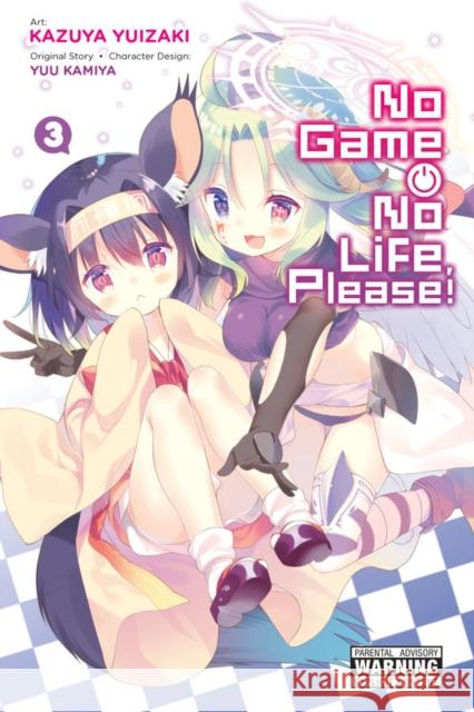 No Game No Life, Please!, Vol. 3 Yuu Kamiya Kazuya Yuizaki 9780316517676 Little, Brown & Company - książka