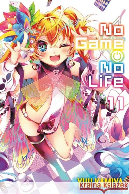 No Game No Life, Vol. 11 (light novel) Yuu Kamiya 9781975345495 Little, Brown & Company - książka