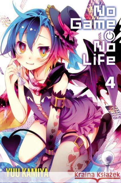 No Game No Life, Vol. 4 (light novel) Yuu Kamiya 9780316385213 Yen on - książka