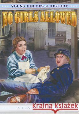 No Girls Allowed Alan N. Kay 9781572493247 White Mane Publishing Company - książka