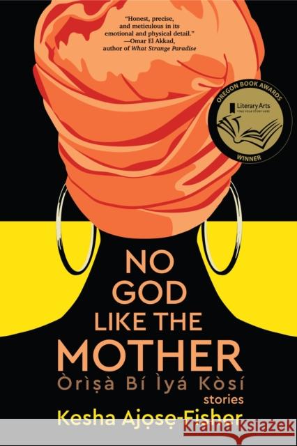 No God Like the Mother Kesha Ajose-Fisher 9781942436553 Forest Avenue Press - książka