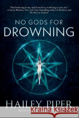No Gods for Drowning Hailey Piper 9781967846160 Bad Hand Books - książka