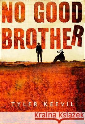 No Good Brother  Keevil, Tyler 9780008228897  - książka